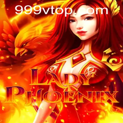 Discover the Adventure of LadyPhoenix with 999V.VIP