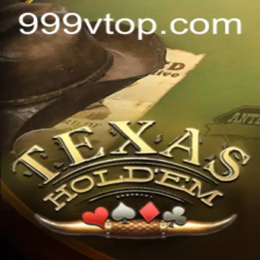 Exploring the Intricacies of Texas Hold'em and the Innovation of 999V.VIP